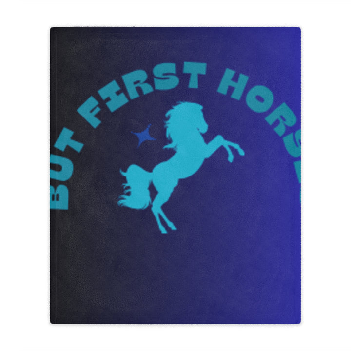 But First Horses Minky Blanket – Cozy horse Throw for Horse Lovers