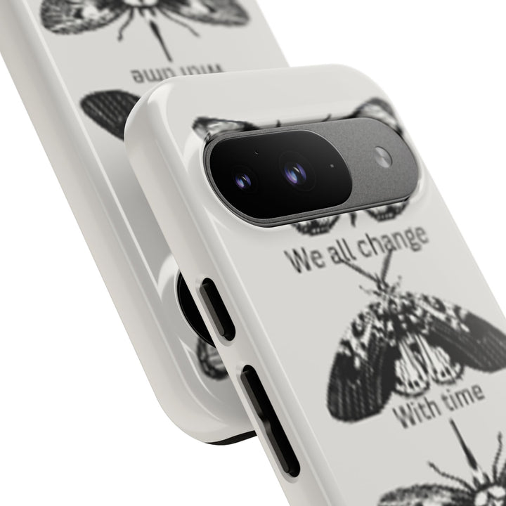 Inspirational Phone Case - We All Change With Time - Tough Cases for Nature Lovers