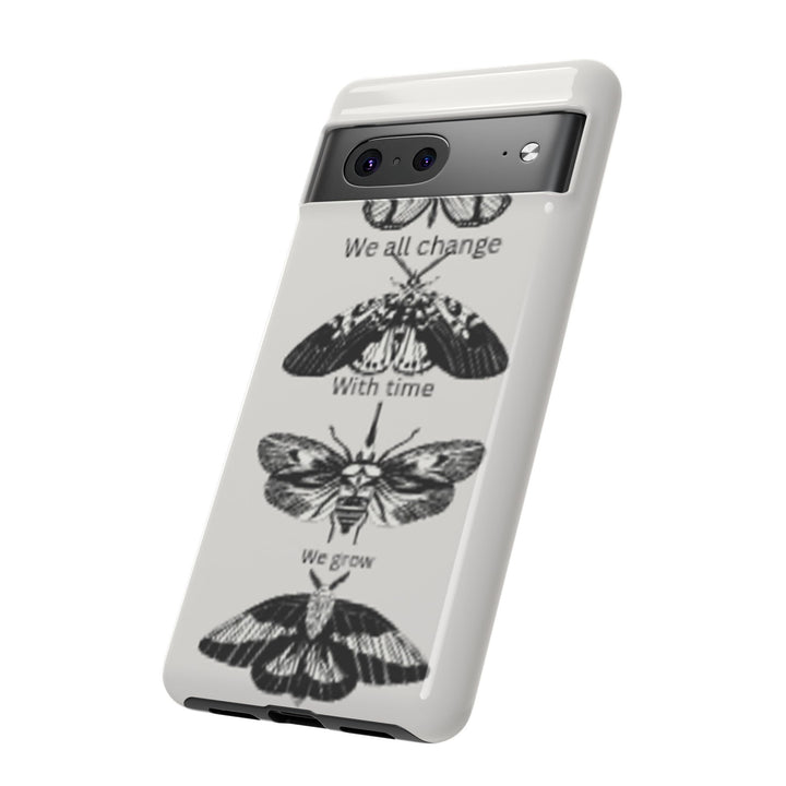 Inspirational Phone Case - We All Change With Time - Tough Cases for Nature Lovers