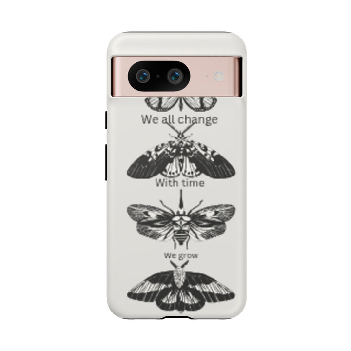 Inspirational Phone Case - We All Change With Time - Tough Cases for Nature Lovers