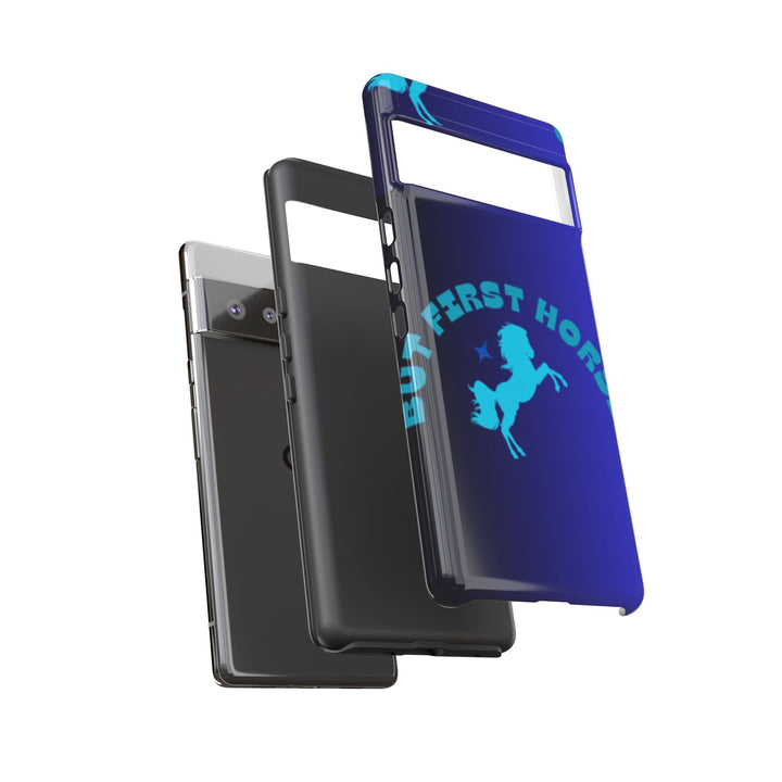 But First Horses Phone Case – Durable Tough Case for Horse Lovers
