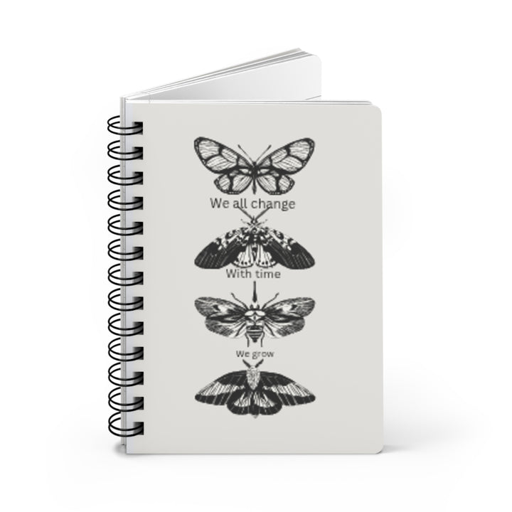 We All Change Spiral Bound Journal - Inspirational Notebook for Personal Growth