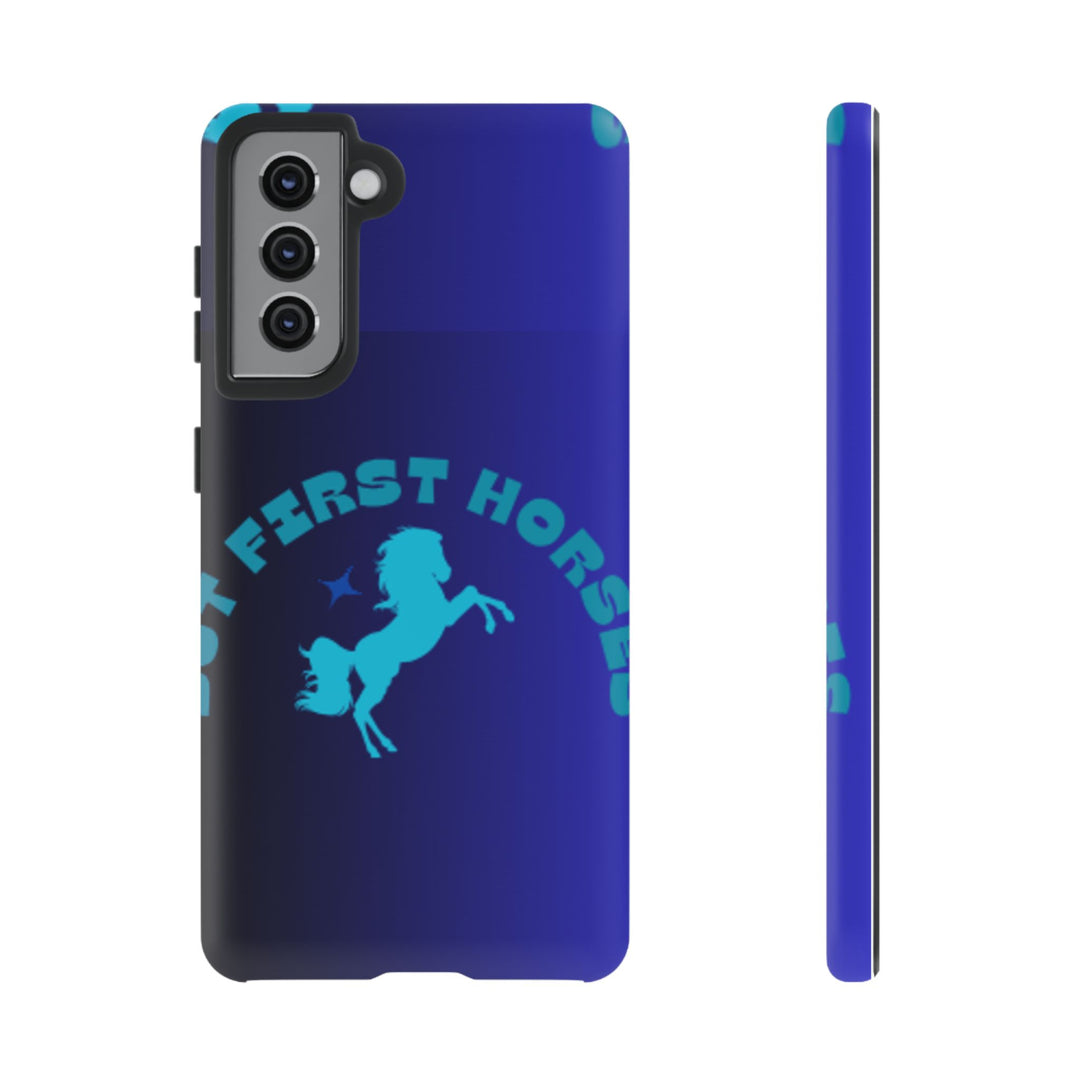 But First Horses Phone Case – Durable Tough Case for Horse Lovers