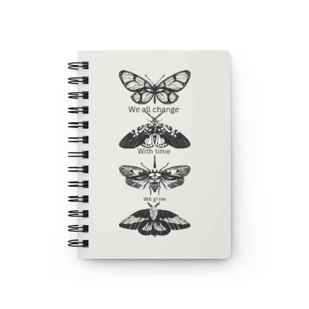 We All Change Spiral Bound Journal - Inspirational Notebook for Personal Growth
