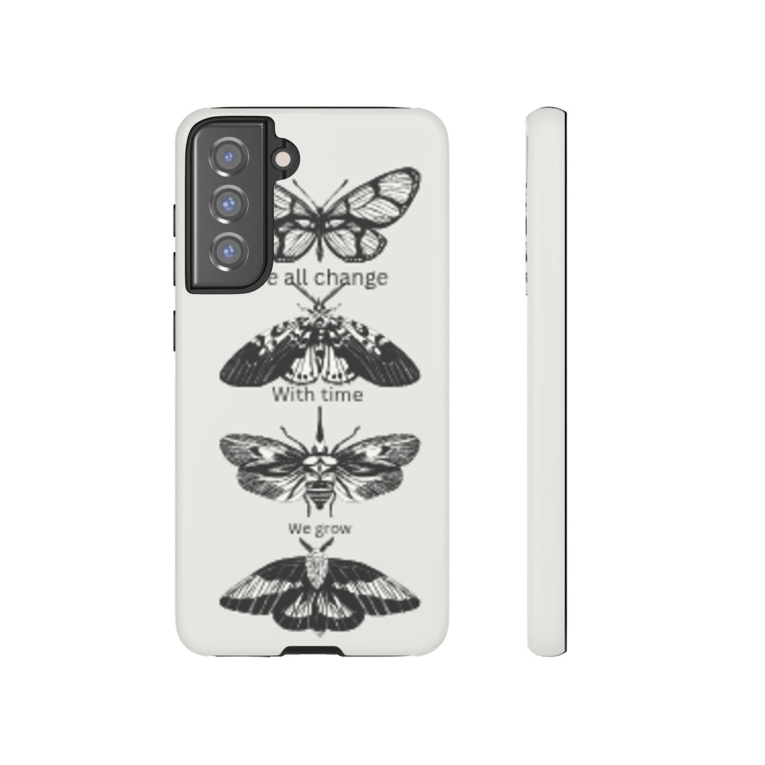 Inspirational Phone Case - We All Change With Time - Tough Cases for Nature Lovers