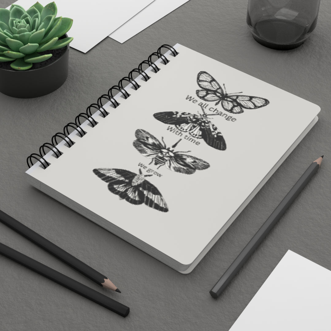 We All Change Spiral Bound Journal - Inspirational Notebook for Personal Growth