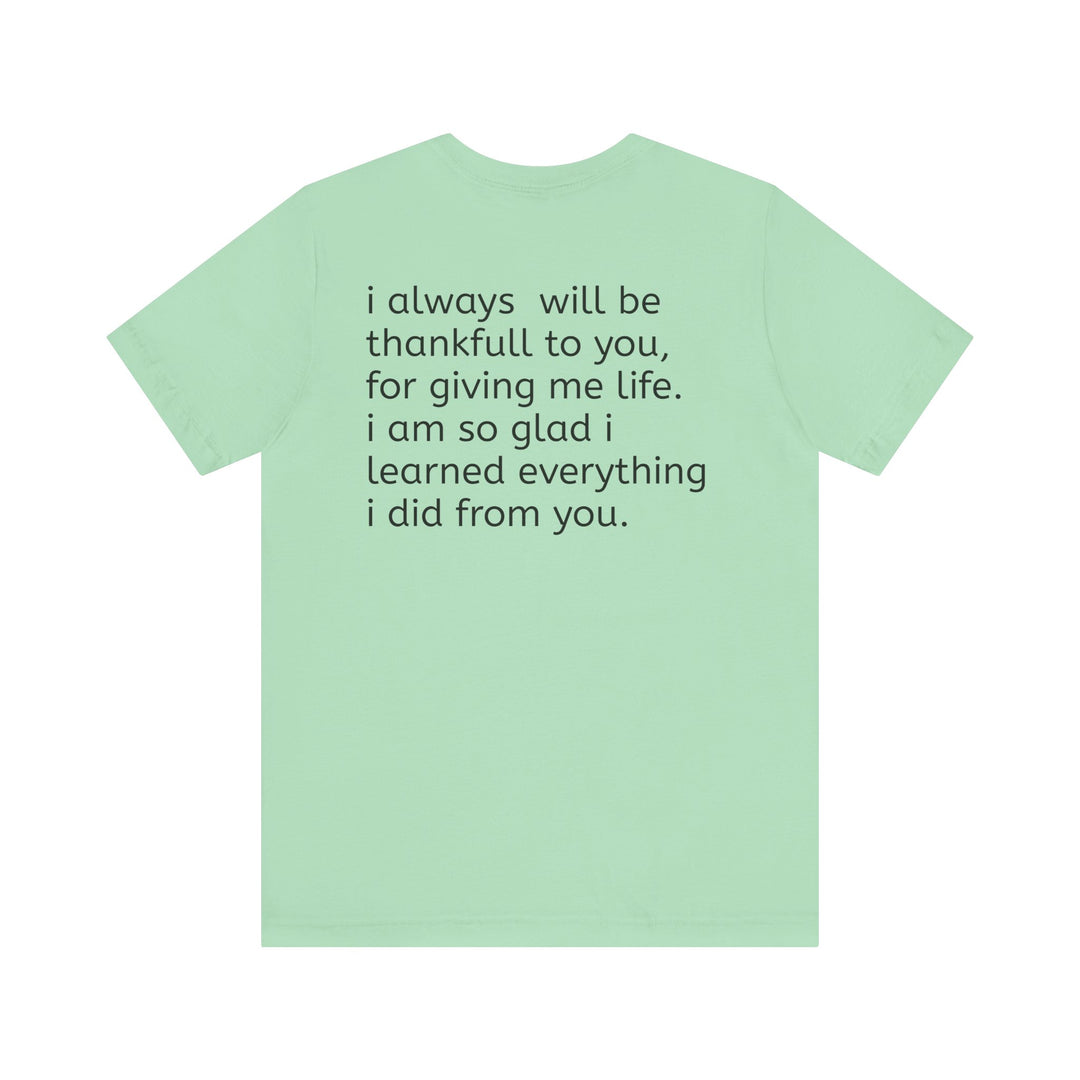 Love You Mom Short Sleeve Tee - Thankful Gift for Mother's Day