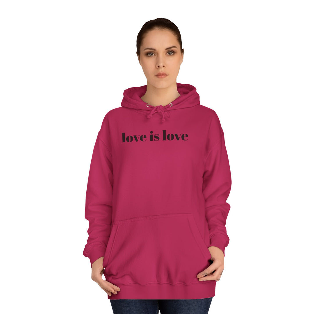 Unisex Love is Love Hoodie - Rainbow College Sweatshirt for Pride, LGBTQ+, Everyday Wear, Gift, Casual Style