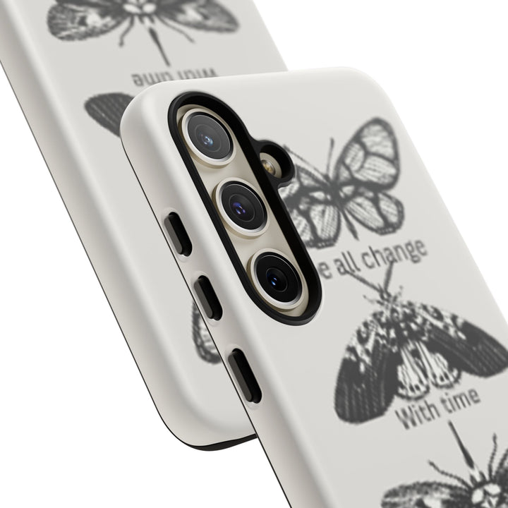 Inspirational Phone Case - We All Change With Time - Tough Cases for Nature Lovers