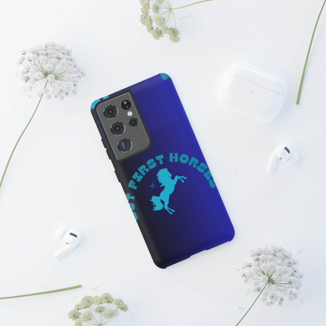 But First Horses Phone Case – Durable Tough Case for Horse Lovers
