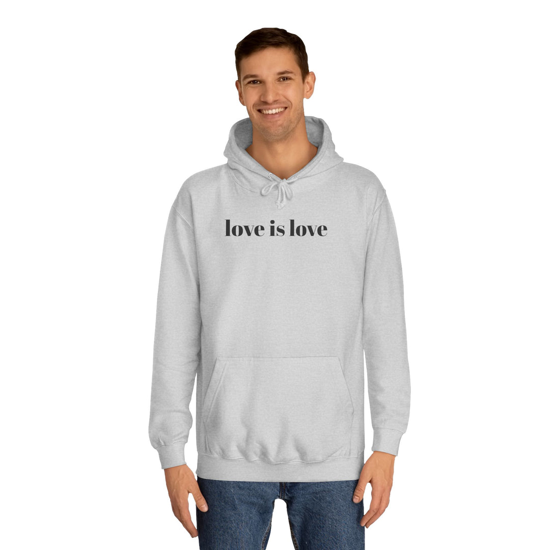 Unisex Love is Love Hoodie - Rainbow College Sweatshirt for Pride, LGBTQ+, Everyday Wear, Gift, Casual Style