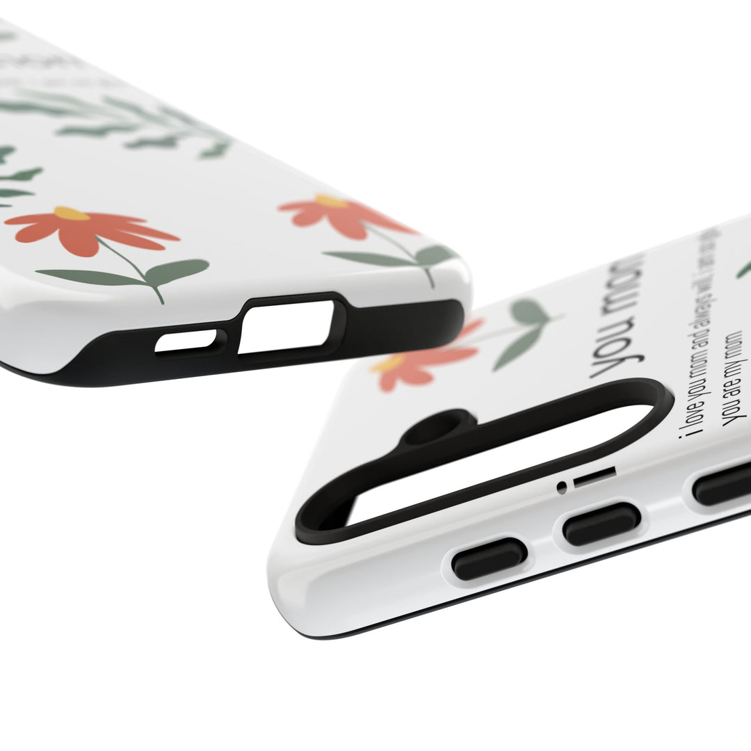 Floral Phone Case - "I Love You Mom" Design