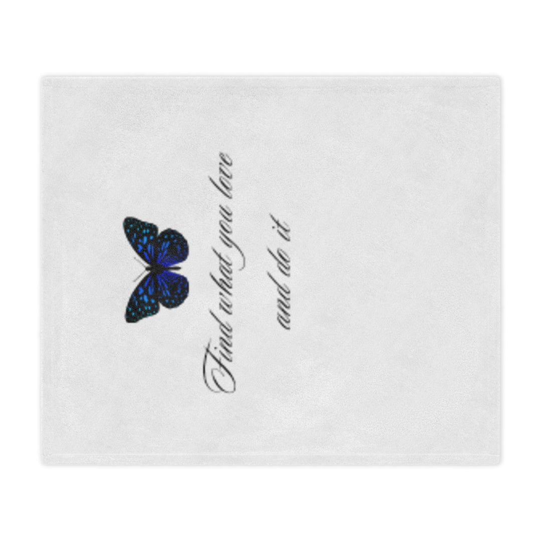 Inspirational Minky Blanket - Find What You Love butterfly, Cozy Throw for Home