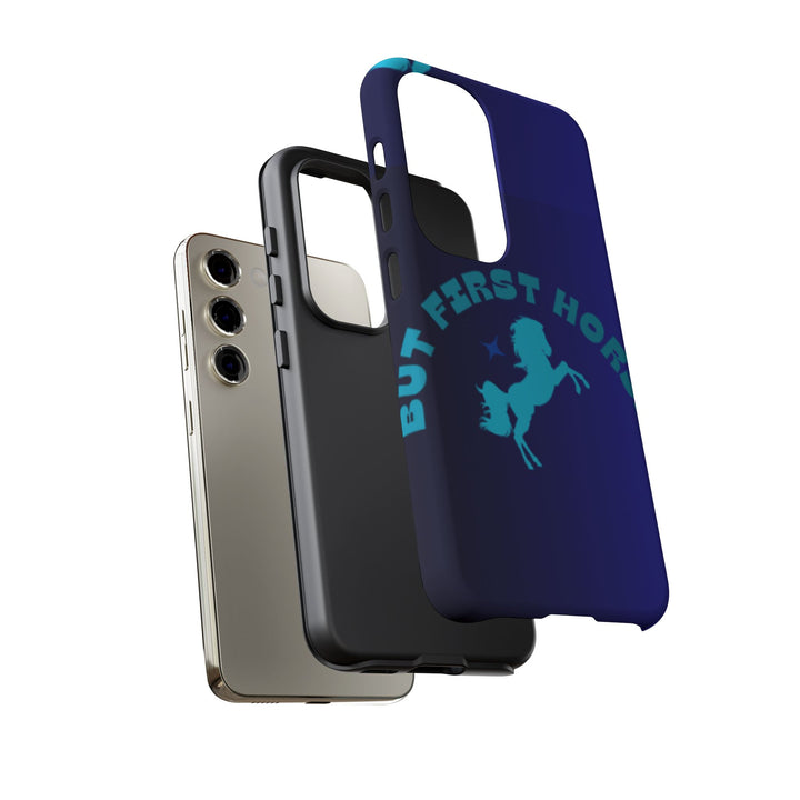 But First Horses Phone Case – Durable Tough Case for Horse Lovers