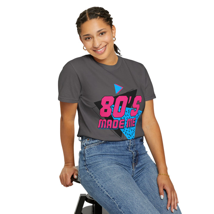 Retro 80's Made Me Unisex T-Shirt - Vintage Vibe Graphic Tee
