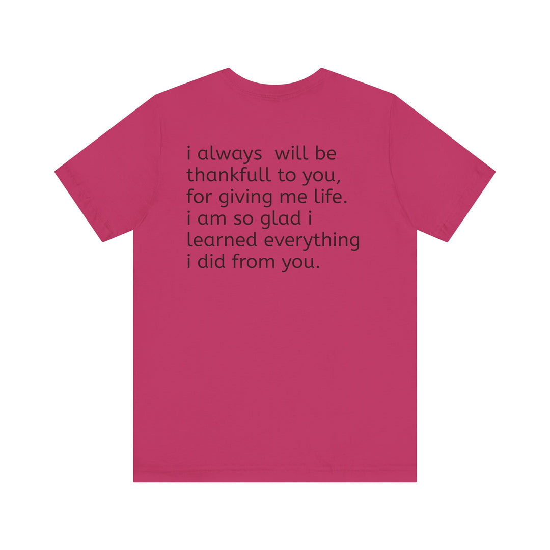Love You Mom Short Sleeve Tee - Thankful Gift for Mother's Day