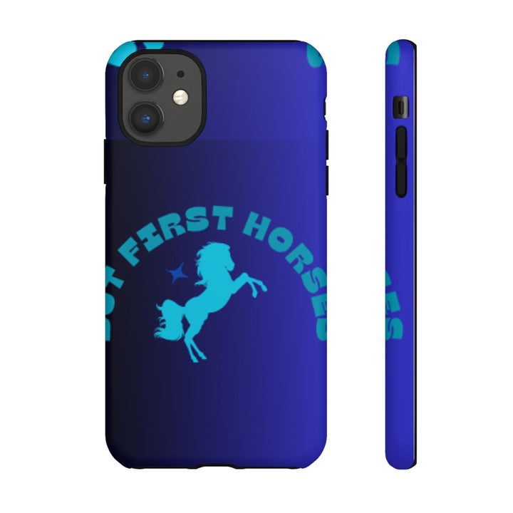 But First Horses Phone Case – Durable Tough Case for Horse Lovers