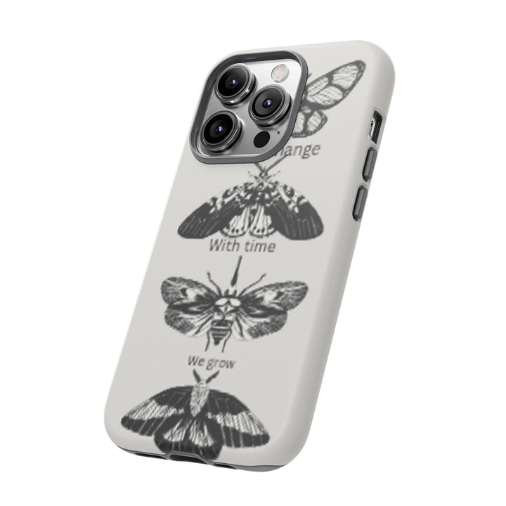 Inspirational Phone Case - We All Change With Time - Tough Cases for Nature Lovers
